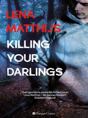 cover image of Killing your darlings